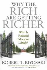 9781612680880-1612680887-Why the Rich Are Getting Richer