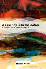 9781438430546-143843054X-A Journey into the Zohar: An Introduction to the Book of Radiance
