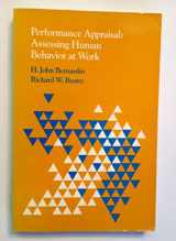 9780534013981-0534013988-Performance Appraisal: Assessing Human Behavior at Work (Kent Human Resource Management Series)