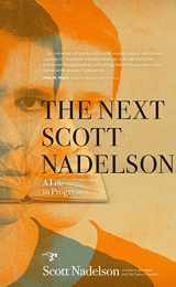 9780983477563-0983477566-The Next Scott Nadelson: A Life in Progress