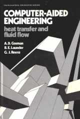 9780853128663-0853128669-Computer-aided engineering: Heat transfer and fluid flow (Ellis Horwood series in engineering science)