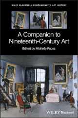 9781118856369-1118856368-A Companion to Nineteenth-Century Art (Blackwell Companions to Art History)