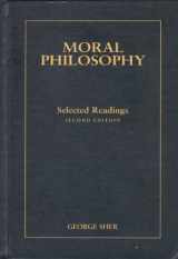 9780155017559-0155017551-Moral Philosophy: Selected Readings