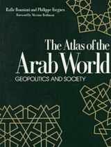 9780816023462-0816023468-The Atlas of the Arab World: Geopolitics and Society (CULTURAL ATLAS OF)