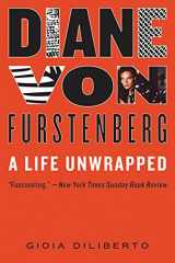 9780062041241-006204124X-Diane von Furstenberg: A Life Unwrapped