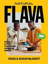 9781526631879-1526631873-Natural Flava: Quick & Easy Plant-Based Caribbean Recipes