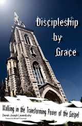 9781935018179-1935018175-Discipleship by Grace