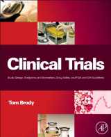 9780123919113-0123919118-Clinical Trials: Study Design, Endpoints and Biomarkers, Drug Safety, and FDA and ICH Guidelines