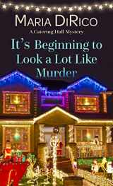 9781432893644-1432893645-It's Beginning to Look a Lot Like Murder (A Catering Hall Mystery, 3)