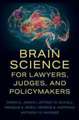 9780197748855-0197748856-Brain Science for Lawyers, Judges, and Policymakers