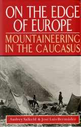 9780340585474-0340585471-On the Edge of Europe: Mountaineering in the Caucasus