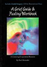 9781561231935-1561231932-A Grief Guide & Healing Workbook