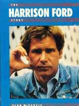 9780877956679-0877956677-The Harrison Ford Story