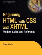 9781590597477-1590597478-Beginning HTML with CSS and XHTML: Modern Guide and Reference (Beginning: from Novice to Professional)