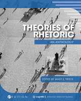 9781516539925-1516539923-Theories of Rhetoric: An Anthology