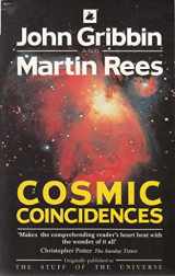 9780552994439-055299443X-Cosmic coincidences: Dark matter, mankind and anthropic cosmology