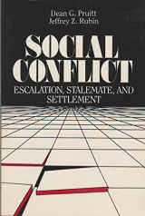 9780394352459-0394352459-Social conflict: Escalation, stalemate, and settlement (Topics in social psychology)