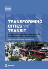 9780821397459-0821397451-Transforming Cities with Transit: Transit and Land-Use Integration for Sustainable Urban Development