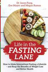 9781788174060-1788174062-Life In The Fasting Lane