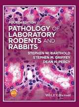 9781118824245-1118824245-Pathology of Laboratory Rodents and Rabbits