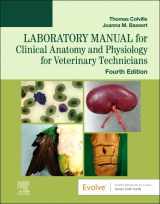 9780323793421-0323793428-Laboratory Manual for Clinical Anatomy and Physiology for Veterinary Technicians
