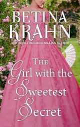 9781432860875-1432860879-The Girl with the Sweetest Secret (Thorndike Press Large Print Romance)