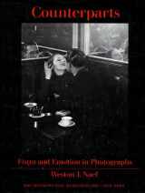 9780870992995-0870992996-Counterparts: Form and Emotion in Photographs