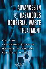 9781420072303-1420072307-Advances in Hazardous Industrial Waste Treatment (Advances in Industrial and Hazardous Wastes Treatment)