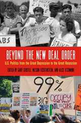 9780812251739-0812251733-Beyond the New Deal Order: U.S. Politics from the Great Depression to the Great Recession (Politics and Culture in Modern America)
