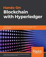 9781788994521-1788994523-Hands-on Blockchain with Hyperledger: Building decentralized applications with Hyperledger Fabric and Composer
