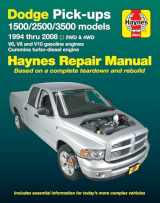 9781620922873-1620922878-Dodge 1500, 2500 & 3500 Pick-ups (94-08) with V6, V8 & V10 Gas & Cummins turbo-diesel, 2WD & 4WD Haynes Repair Manual (Does not include information specific to SRT-10 models.) (Haynes Automotive)
