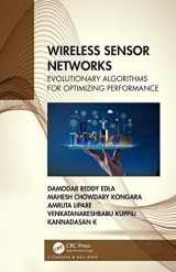 9780367342418-0367342413-Wireless Sensor Networks: Evolutionary Algorithms for Optimizing Performance