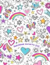 9781729633724-1729633722-Sketchbook Journal for Girls: 110 pages, White paper, Sketch, Doodle and Draw