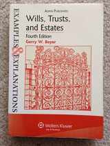 9780735562400-0735562407-Wills, Trusts and Estates Examples & Explanations, 4e