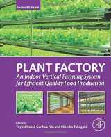 9780128166918-0128166916-Plant Factory: An Indoor Vertical Farming System for Efficient Quality Food Production