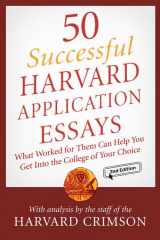 9780312343767-0312343760-50 Successful Harvard Application Essays: What Worked for Them Can Help You Get into the College of Your Choice