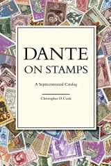 9780999113714-0999113712-Dante on Stamps: A Septicentennial Catalog