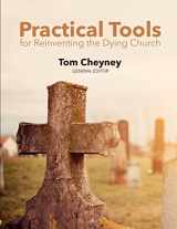 9780998738406-0998738409-Practical Tools for Reinventing the Dying Church