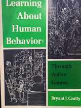 9780135274651-0135274656-Learning About Human Behavior Through Active Games