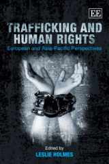 9781782545804-1782545808-Trafficking and Human Rights: European and Asia-Pacific Perspectives