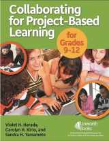 9781586832919-1586832913-Collaborating for Project-Based Learning in Grades 9-12