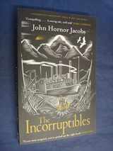 9780575123328-057512332X-The Incorruptibles