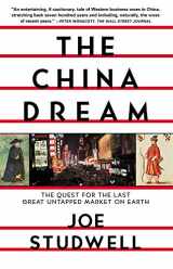 9780802139757-0802139752-The China Dream: The Quest for the Last Great Untapped Market on Earth