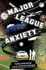 9781489541550-1489541551-Major League Anxiety
