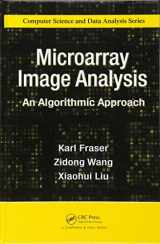9781420091533-1420091530-Microarray Image Analysis: An Algorithmic Approach (Chapman & Hall/CRC Computer Science & Data Analysis)