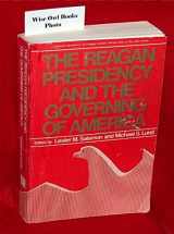 9780877663478-0877663475-REAGAN PRESIDENCY AND THE GOVERNING OF A (Guides to Managing Urban Capital)