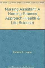 9780827348004-0827348002-Nursing Assistant: A Nursing Process Approach (Health & Life Science)