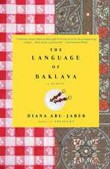 9781400077762-1400077761-The Language of Baklava: A Memoir with Recipes