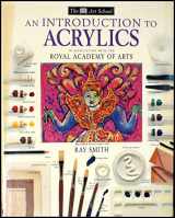 9781564583734-1564583732-An Introduction to Acrylics (Dk Art School)