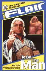 9781416511267-1416511261-To Be the Man (WWE) by Flair, Ric (2005) Paperback